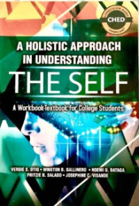 A Holistic Approach in Understanding the Self