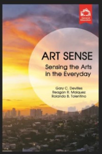 Art Sense: Sensing the Arts in the Everyday
