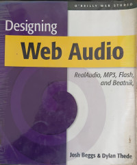 Image of Designing Web Audio: RealAudio, MP3, Flash, and Beatnik