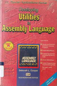 Developing Utilities in Assembly Language