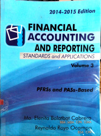 Financial Accounting & Reporting Standards and Application Vol. 3 2014-2015 Ed