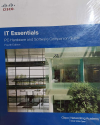 IT Essentials: PC Hardware and Software Companion Guide
