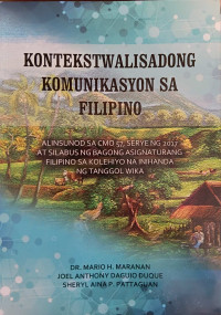 Kontekstwalisadong Komunikasyon sa Filipino
