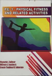 P.E. 1 - Physical Fitness and Related Activities