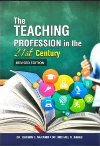 The Teaching Profession in the 21st Century
